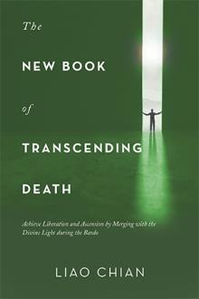 The New Book of Transcending Death