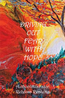 Driving Out Fear With Hope