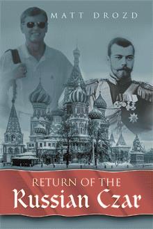 Return of the Russian Czar