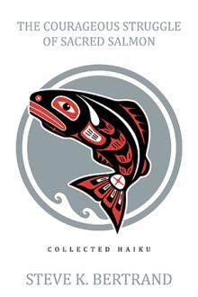 The Courageous Struggle of Sacred Salmon