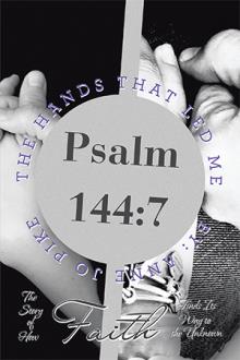 The Hands that Led Me