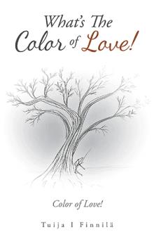 What's The Color of Love!