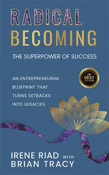 Radical Becoming The Superpower of Success