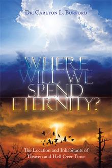 Where Will We Spend Eternity?
