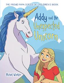 Addy and the Unexpected Unicorn
