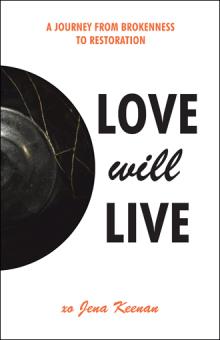 Love Will Live