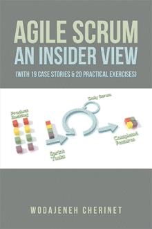 Agile Scrum An Insider View