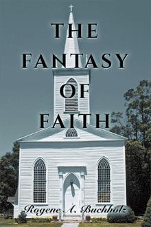 THE FANTASY OF FAITH