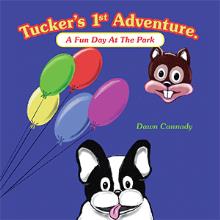 Tucker’s 1st Adventure.