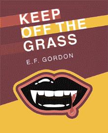 Keep Off the Grass