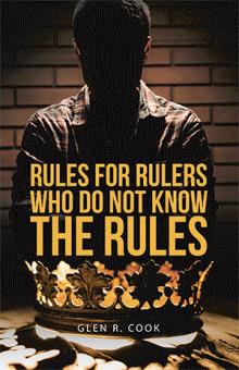 Rules for Rulers  Who Do Not Know the Rules