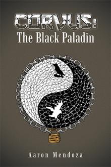 Corvus: The Black Paladin