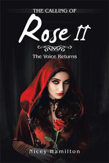 The Calling of Rose II