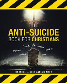 The Anti-Suicide Book For Christians