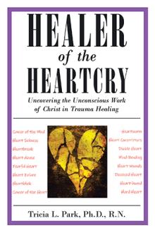 Healer of the Heartcry