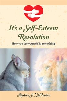 It's a Self-Esteem Revolution