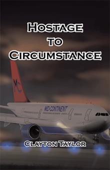 Hostage to Circumstance