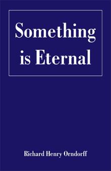 Something is Eternal
