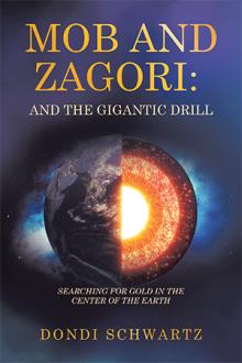 Mob and Zagori:  And the Gigantic Drill