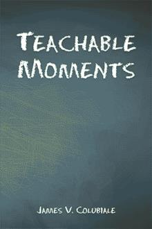 Teachable Moments