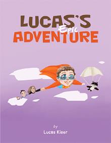 Lucas’s Epic Adventure