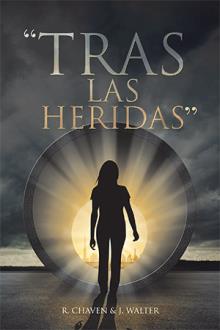 “TRAS LAS HERIDAS”