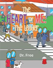 The Heart of Me: The Leader Within