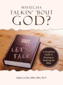 Whatcha Talkin' 'Bout God?