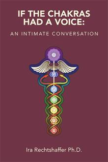 If the Chakras Had a Voice: