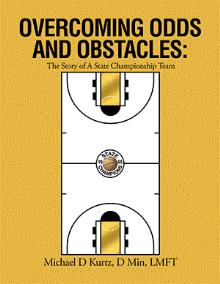 OVERCOMING ODDS AND OBSTACLES: