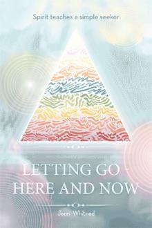 Letting Go - Here and Now