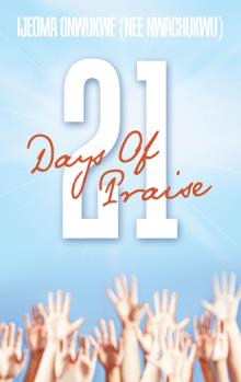 21 Days Of Praise