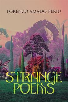 STRANGE POEMS