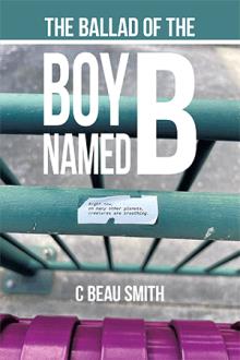 The Ballad of the Boy Named B