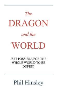 The DRAGON and the WORLD