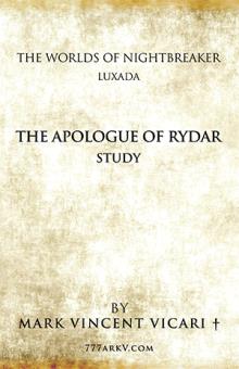 The Apologue of Rydar Study