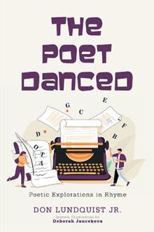 The Poet Danced