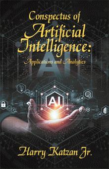Conspectus of Artificial Intelligence: Applications and Analytics