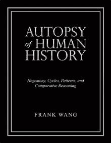 Autopsy of Human History