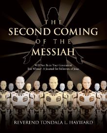 The Second Coming of the Messiah