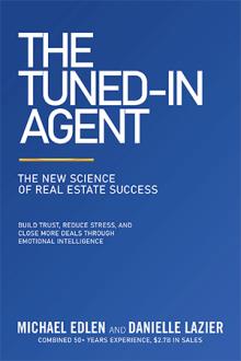 The Tuned-In Agent