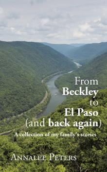 From Beckley to El Paso (and back again)