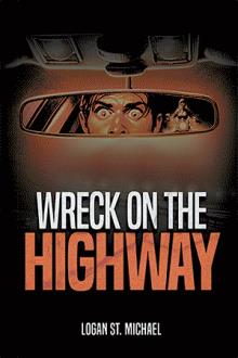 Wreck On the Highway