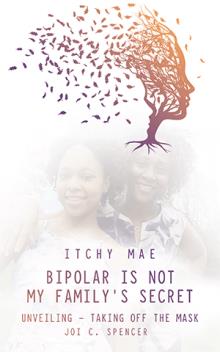 Bipolar is Not My Family's Secret