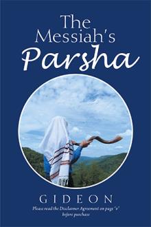 The Messiah’s Parsha