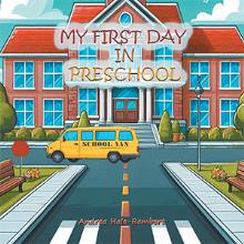 My First Day In Preschool