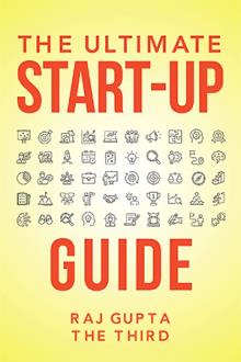 THE ULTIMATE START-UP GUIDE