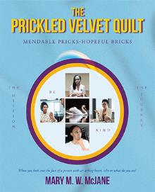 The Prickled Velvet Quilt