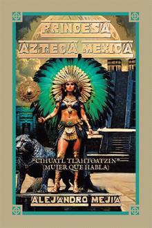 PRINCESA AZTECA MEXICA