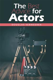 The Best Advice for Actors